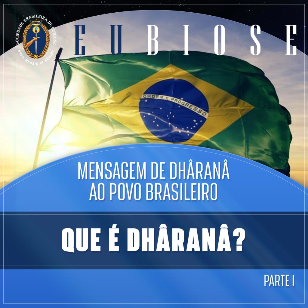 SÉRIE: Mensagem de DHÂRANÂ ao povo brasileiro. Capítulo #01 DE 10 SÉRIE: Mensagem de DHÂRANÂ ao povo brasileiro. Capítulo #01 DE 10