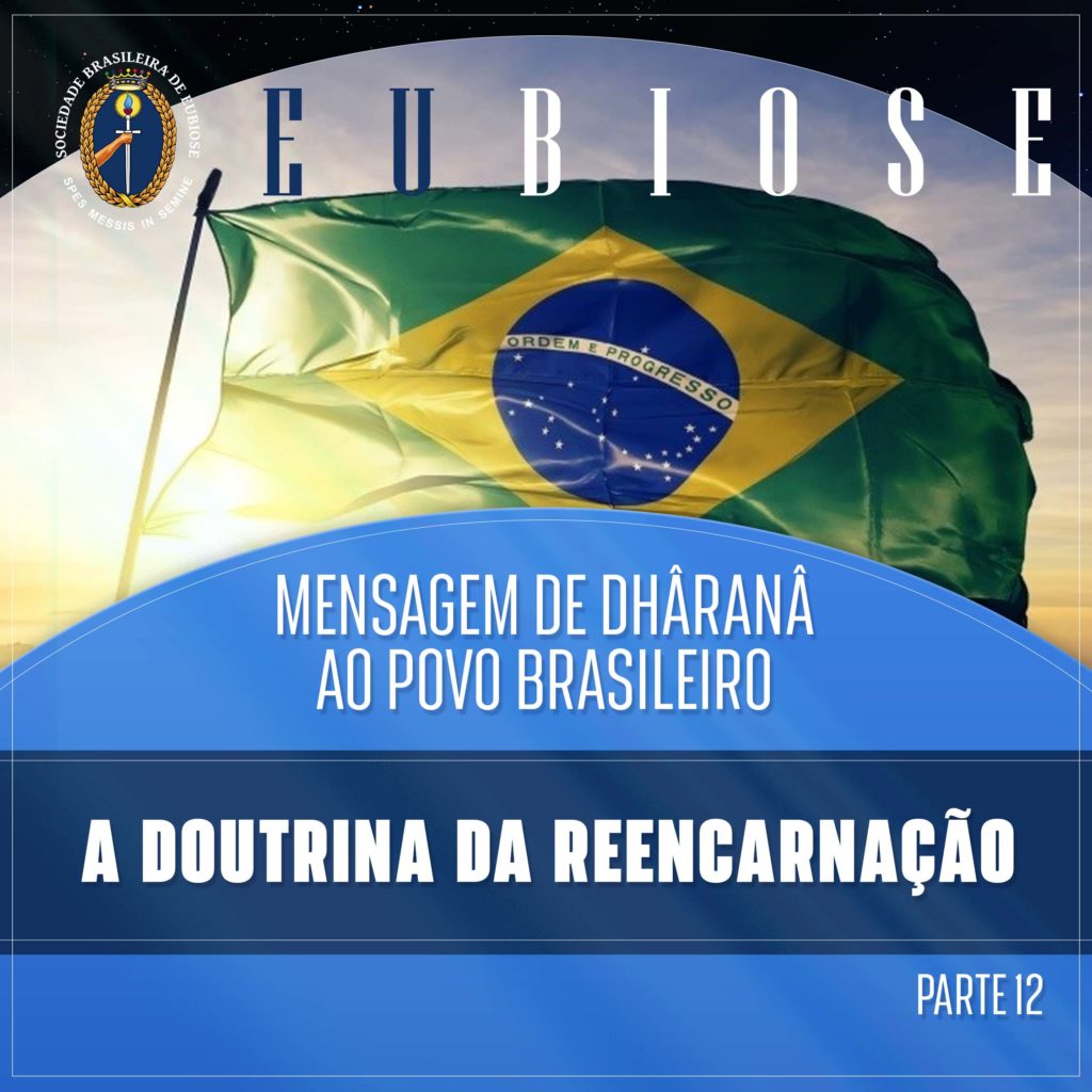 A Doutrina Da Reencarnação – #12 Último Capítulo A Doutrina Da Reencarnação – #12 Último Capítulo